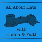 Podcast All about hats with Jenna and Faith