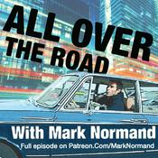 Podcast All Over The Road with Mark Normand