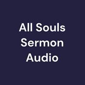 Podcast All Souls Sermon Audio