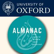 Podcast Almanac – The Oxford Middle East Podcast