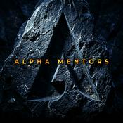 Podcast Alpha Mentor Motivation