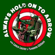 Podcast Always Hold On To Arrow