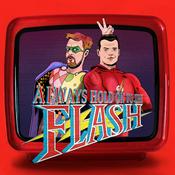 Podcast Always Hold On To The Flash
