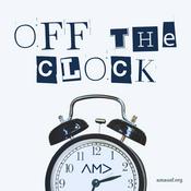 Podcast AMA: Off The Clock