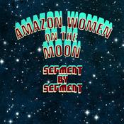Podcast Amazon Women on the Moon segment by segment