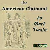 Podcast American Claimant, The by Mark Twain (1835 - 1910)