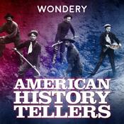 Podcast American History Tellers