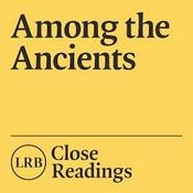 Podcast Among the Ancients