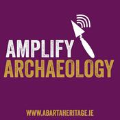 Podcast Amplify Archaeology Podcast