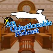 Podcast An Objectionable Podcast