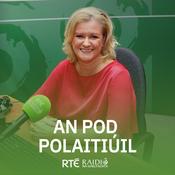 Podcast An Pod Polaitiúil