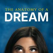 Podcast The Anatomy of a Dream