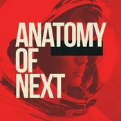 Podcast Anatomy of Next