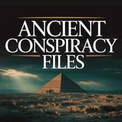 Podcast Ancient Conspiracy Files