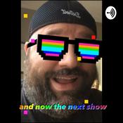 Podcast and now the next show