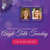 Podcast Angel Talk Tuesday