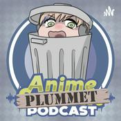 Podcast Anime Plummet Podcast