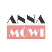 Podcast Anna mówi