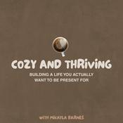 Podcast Cozy and Thriving