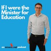 Podcast Anseo.net - If I were the Minister for Education