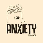 Podcast Anxiety