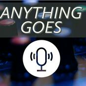 Podcast Anything Goes with Danny Berkow