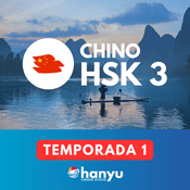 Podcast Aprende chino con Hanyu | Nivel HSK 3