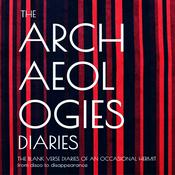 Podcast Archeologies from The Ceylon Press