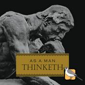 Podcast As a Man Thinketh