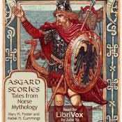 Podcast Asgard Stories: Tales from Norse Mythology by Mary H. Foster and Mabel H. Cummings