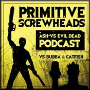 Podcast Ash vs Evil Dead vs Bubba vs Catfish