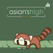 Podcast Asian's High