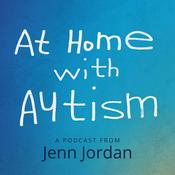 Podcast At Home with Autism