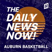 Podcast Auburn Tigers Basketball News Today | 2 Min News | The Daily News Now!