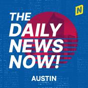 Podcast Austin Today | 2 Min News