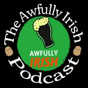 Podcast Awfully Irish Podcast