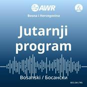Podcast AWR Bosnian - Jutarnji program
