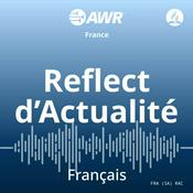 Podcast AWR -Reflect d'Actualité