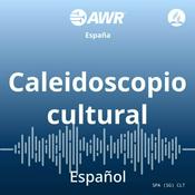 Podcast AWR Spanish/Español: Cultura - A la luz de la Ciencia