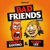 Podcast Bad Friends