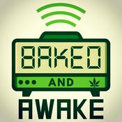 Podcast Baked and Awake