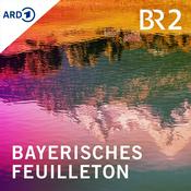 Podcast Bayerisches Feuilleton