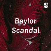 Podcast Baylor Scandal
