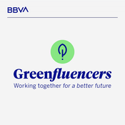Podcast BBVA Greenfluencers