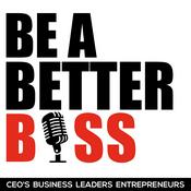 Podcast Be A Better Boss With Iain Highfield