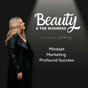 Podcast Beauty & The Business