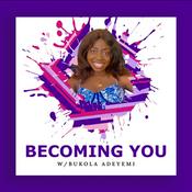 Podcast Becoming you
