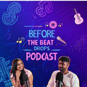 Podcast Before the beat drops