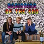 Podcast Beginning Of The End