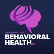 Podcast Behavioral Health 2.0